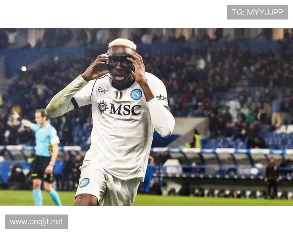 那不勒斯进攻核心：奥斯梅恩的战术定位